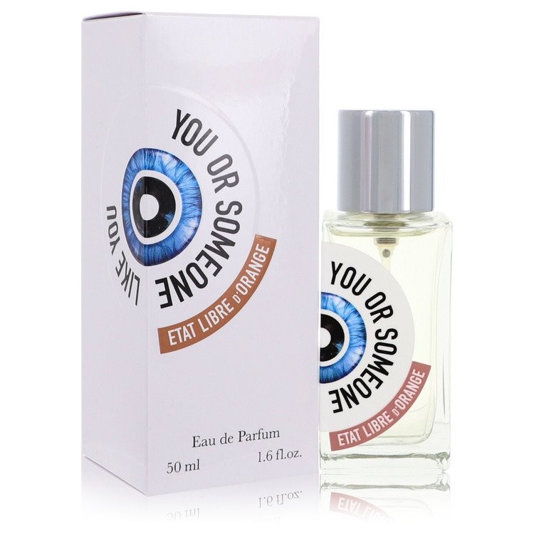You Or Someone Like You By Etat Libre d'Orange