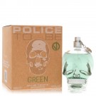 Police To Be Green By Police